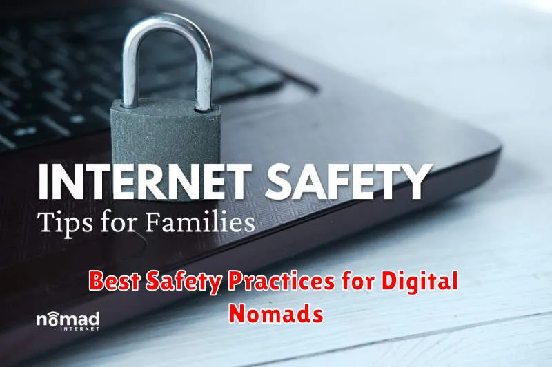 Best Safety Practices for Digital Nomads